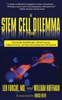   The Stem Cell Dilemma