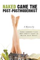   Naked Came the Post-Postmodernist
