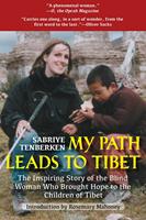   My Path Leads to Tibet