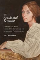   The Accidental Feminist