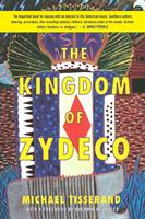   The Kingdom of Zydeco