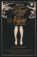   Into that Good Night