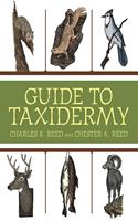   Guide to Taxidermy