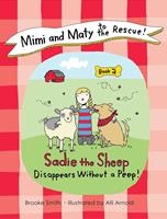   Mimi and Maty to the Rescue!