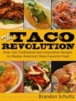   The Taco Revolution