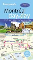   Frommer's Montreal day by day