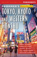   Frommer's EasyGuide to Tokyo, Kyoto and Western Honshu