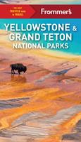   Frommer's Yellowstone and Grand Teton National Parks