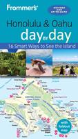   Frommer's Honolulu and Oahu day by day