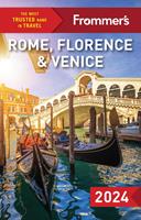   Frommer's Rome, Florence and Venice 2024
