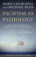   Pacifism as Pathology