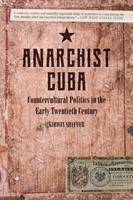   Anarchist Cuba