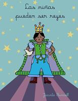   Las ni&ntilde;as pueden ser reyes