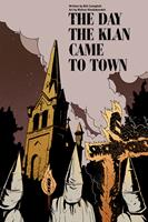   The Day the Klan Came to Town