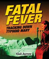   Fatal Fever