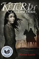   Keturah and Lord Death