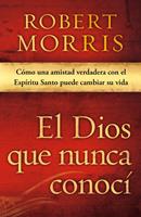  El Dios que nunca conocí