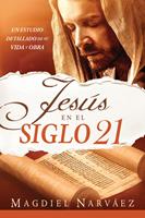   Jesús en el siglo 21 / Jesus in the 21st Century