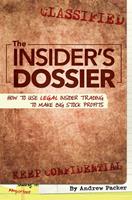   The Insider's Dossier