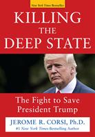   Killing the Deep State