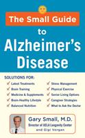   The Small Guide to Alzheimer's Disease