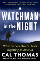   A Watchman in the Night