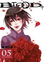   Blood+ Volume 5