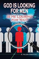   God is Looking for Men