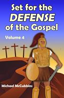   Set for the Defense of the Gospel, Volume 4