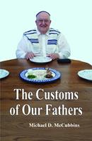   The Customs of Our Fathers