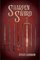   Sharpening Your Sword