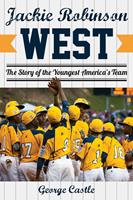   Jackie Robinson West