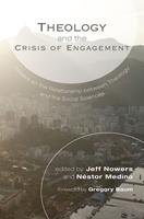   Theology and the Crisis of Engagement