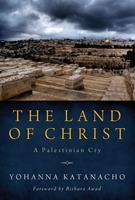   The Land of Christ