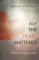   As If the Heart Mattered