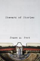   Steward of Stories