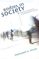   Bodies in Society