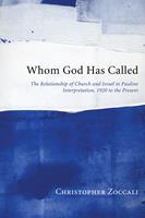   Whom God Has Called