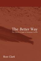   The Better Way