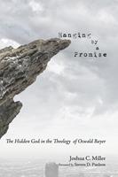   Hanging by a Promise