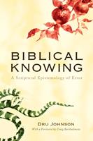   Biblical Knowing