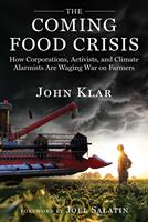   The Coming Food Crisis