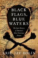   Black Flags, Blue Waters