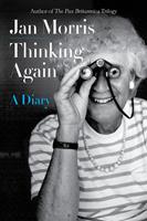   Thinking Again: A Diary