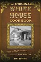   The Original White House Cook Book