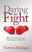   Daring to Fight