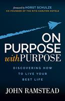   On Purpose With Purpose