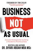   Business NOT as Usual