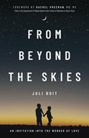   From Beyond the Skies