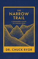   The Narrow Trail